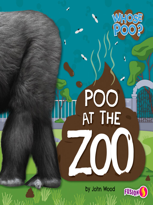 Title details for Poo at the Zoo by John Wood - Available